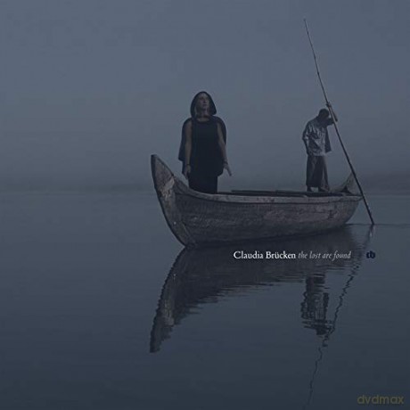 Claudia Brucken: The Lost Are Found [CD]