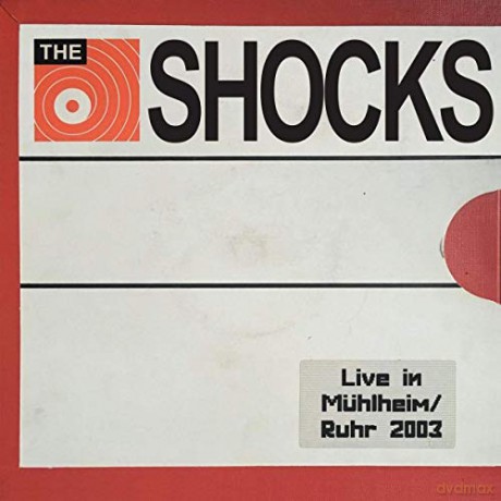 The Shocks: The Shocks - Live In Mulheim/Ruhr 2003 [Winyl]