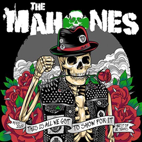 The Mahones: This Is All We've Got To Show For It (Remastered) (Limited) (Green) [Winyl]