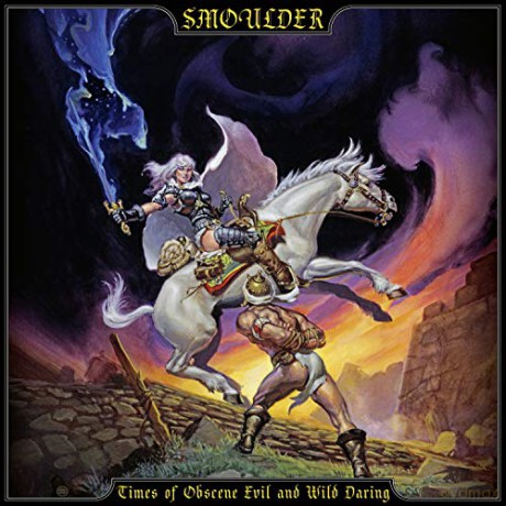 Smoulder: Times Of Obscene Evil And Wild Daring [Winyl]