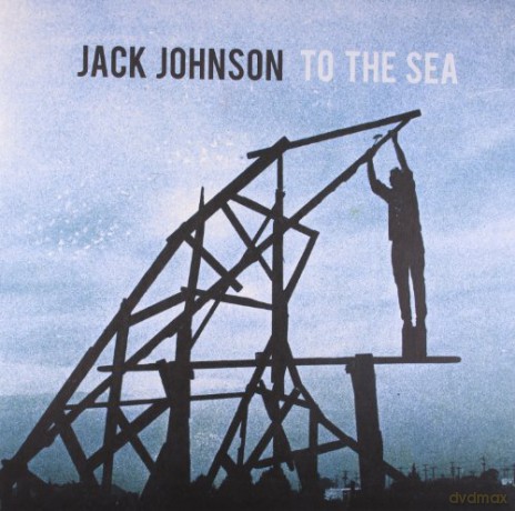 Jack Johnson: To The Sea [Winyl]