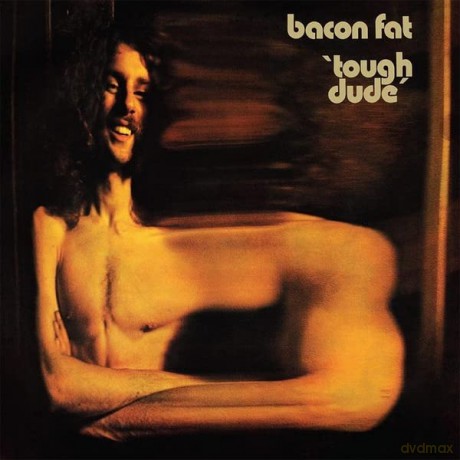 Bacon Fat: Tough Dude [Winyl]