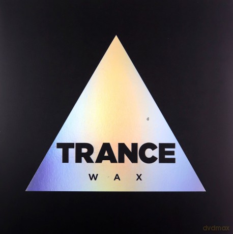 Trance Wax: Trance Wax [2xWinyl]