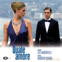 Quale Amore soundtrack (Lele Marchitelli) [CD]