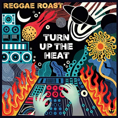 Reggae Roast: Turn Up The Heat (Limited Numbered) (Orange) [2xWinyl]