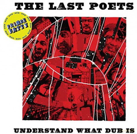 The Last Poets: Understand What Dub Is [Winyl]