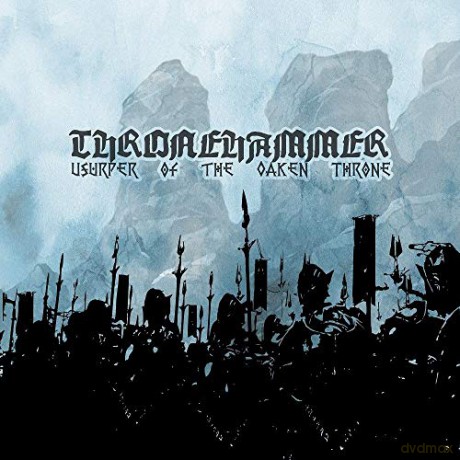 Thronehammer: Usurper Of The Oaken Throne (Limited) [2xWinyl]