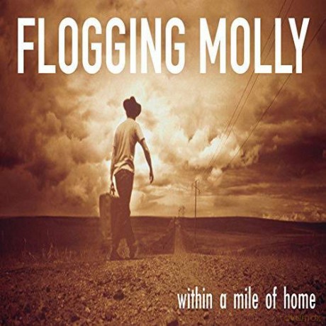 Flogging Molly: Within A Mile Of Home (15th Anniversary) [Winyl]