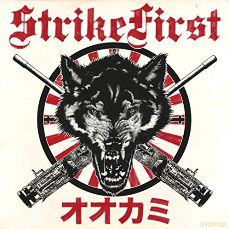 Strike First: Wolves (Colored) [Winyl]