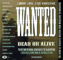 Wanted Dead Or Alive soundtrack (Poszukiwany Żywy Lub Martwy) [CD]