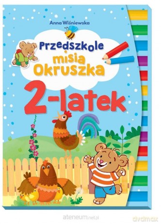 Przedszkole misia Okruszka 2-latek - Anna Wiśniewska [KSIĄŻKA]