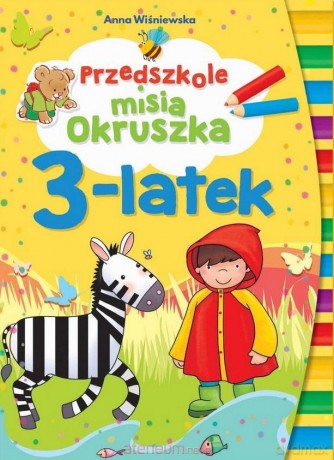 Przedszkole misia Okruszka 3-latek - Anna Wiśniewska [KSIĄŻKA]