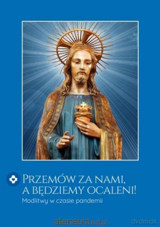 Przemów za nami, a będziemy ocaleni! [KSIĄŻKA]