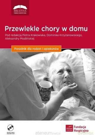 Przewlekle chory w domu [KSIĄŻKA]