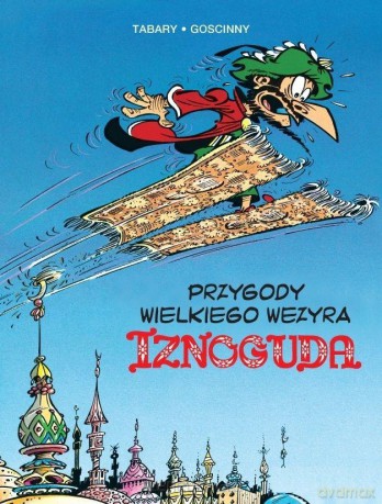 Przygody wielkiego wezyra Iznoguda (Tom 3) - Ren Goscinny [KOMIKS]
