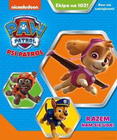 Psi Patrol Ekipa na 102! Razem nam się uda! [KSIĄŻKA]