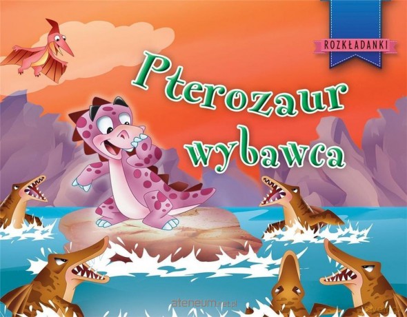 Pterozaur wybawca - Javier Inaraja [KSIĄŻKA]