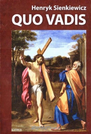 Quo vadis - Henryk Sienkiewicz [KSIĄŻKA]