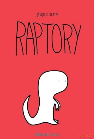 Raptory - Jakub Dębski [KOMIKS]