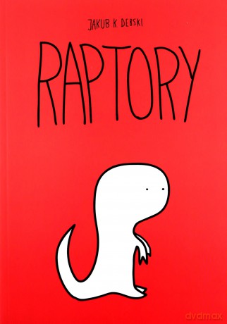Raptory - Jakub Dębski [KOMIKS]