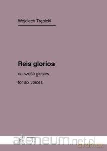 Reis glorios na sześć głosów - Wojciech Trębicki [KSIĄŻKA]