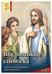 Religia Szkoła podstawowa 5 podręcznik Bóg poszukuje człowieka - Stanisław Łabendowicz [KSIĄŻKA]