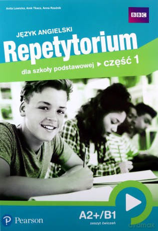 Repetytorium język angielski klasa 7 A2+/B1 ćwiczenie [KSIĄŻKA]