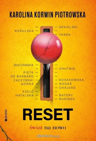 Reset. Świat na nowo (z autografem) - Karolina Korwin Piotrowska [KSIĄŻKA]