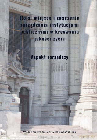 Rola, miejsce i znaczenie zarządzania [KSIĄŻKA]