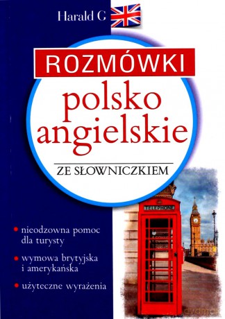 Rozmówki polsko-angielskie ze słowniczkiem - Izabella Jastrzębska-Okoń, Sylwia Twardo [KSIĄŻKA]