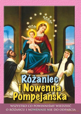 Różaniec i Nowenna Pompejańska wyd.5 - Marek Woś [KSIĄŻKA]