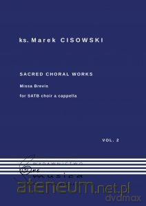Sacred Choral Works Vol.2 - ks. Marek Cisowski [KSIĄŻKA]