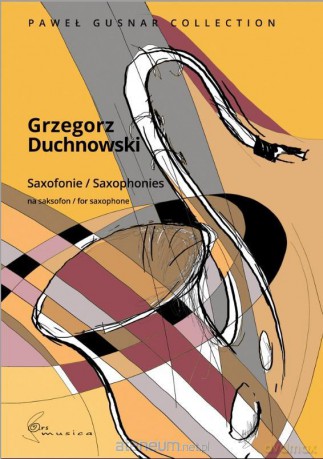 Saxofonie na saksofon. Paweł Gusnar Collection - Grzegorz Duchnowski [KSIĄŻKA]