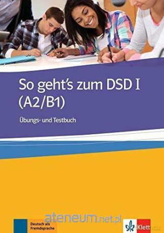 So geht's zum DSD I A2/B1 [KSIĄŻKA]