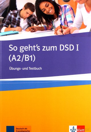 So geht's zum DSD I A2/B1 [KSIĄŻKA]