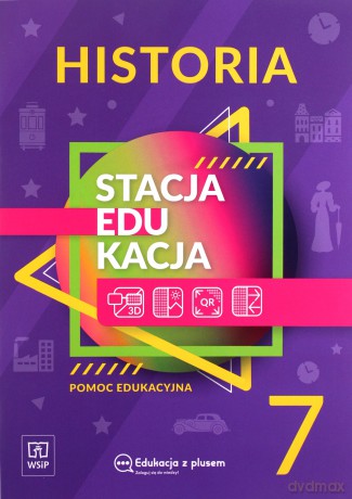 Stacja edukacja Historia Szkoła podstawowa 7 [KSIĄŻKA]