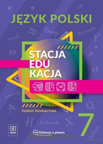 Stacja edukacja Język polski Szkoła podstawowa 7 [KSIĄŻKA]