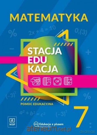 Stacja edukacja Matematyka Szkoła podstawowa 7 [KSIĄŻKA]