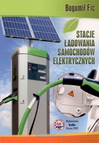Stacje ładowania samochodów elektrycznych [KSIĄŻKA]