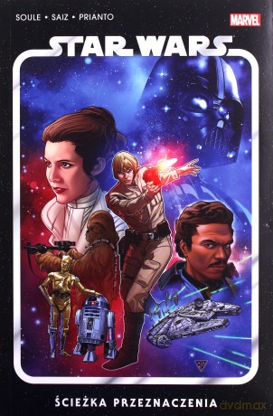 Star Wars (Tom 1) Ścieżka przeznaczenia - Charles Soule [KOMIKS]