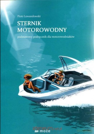 Sternik motorowodny - Piotr Lewandowski [KSIĄŻKA]