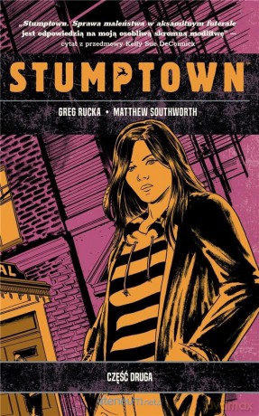 Stumptown (Tom 2) - Greg Rucka [KOMIKS]