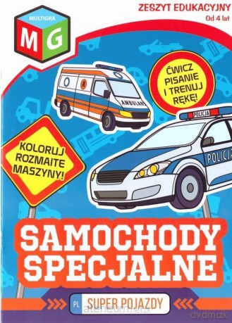 Super pojazdy - Samochody specjalne [KSIĄŻKA]