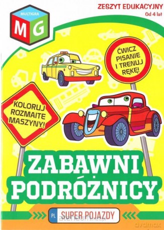 Super pojazdy - Zabawni podróżnicy [KSIĄŻKA]