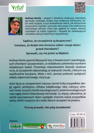 Szczepienia pełne kłamstw. Szokująca prawda o farmaceutycznych praktykach - Andreas Moritz [KSIĄŻKA]
