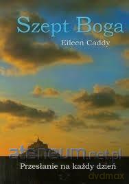 Szept Boga - Eileen Caddy [KSIĄŻKA]
