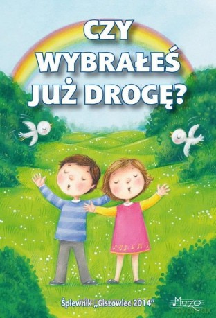 Śpiewnik. Czy wybrałeś już drogę A5 [KSIĄŻKA]