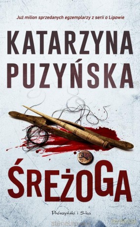 Śreżoga - Katarzyna Puzyńska [KSIĄŻKA]
