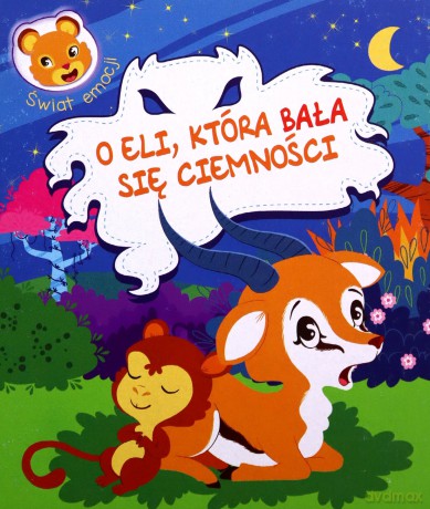 Świat emocji. O Eli, która bała się ciemności - Rees [KSIĄŻKA]