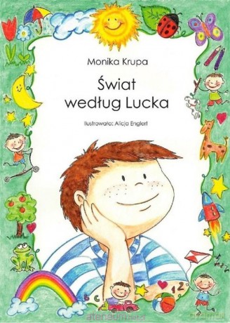 Świat według Lucka - Monikaq Krupa [KSIĄŻKA]